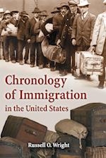 Wright, R:  Chronology of Immigration in the United States