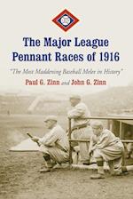 Zinn, P:  The Major League Pennant Races of 1916