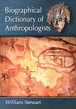 Biographical Dictionary of Anthropologists