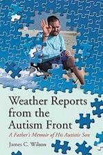 Wilson, J:  Weather Reports from the Autism Front