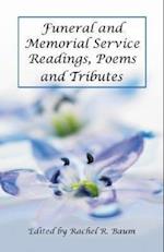 Baum, R:  Funeral and Memorial Service Readings, Poems and T