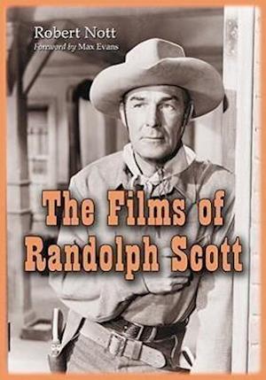 Nott, R:  The Films of Randolph Scott