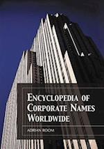 Encyclopedia of Corporate Names Worldwide