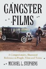 Stephens, M:  Gangster Films