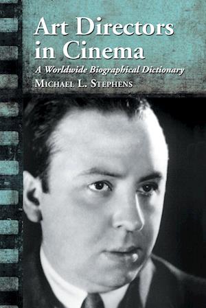 Stephens, M:  Art Directors in Cinema