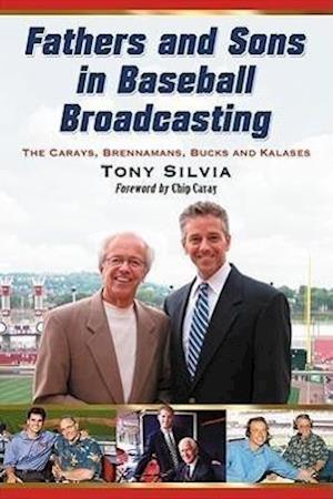 Fathers and Sons in Baseball Broadcasting
