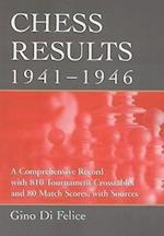 Felice, G:  Chess Results, 1941-1946