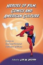Heroes of Film, Comics and American Culture