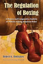 Rodriguez, R:  The Regulation of Boxing