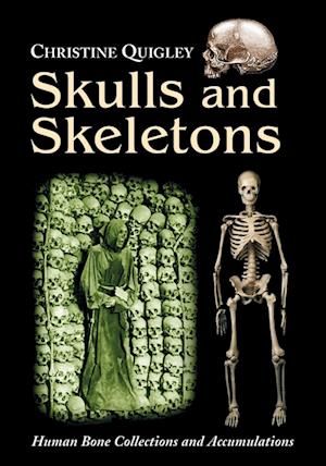 Skulls and Skeletons