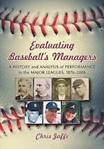 Evaluating Baseball's Managers
