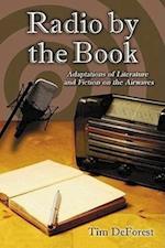 DeForest, T:  Radio by the Book