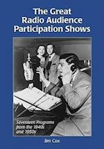 Cox, J:  The Great Radio Audience Participation Shows