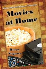 Segrave, K:  Movies at Home