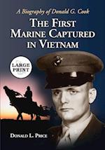 The First Marine Captured in Vietnam
