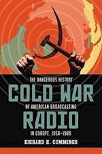 Cummings, R:  Cold War Radio