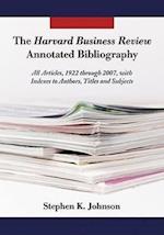 The Harvard Business Review Annotated Bibliography