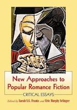 New Approaches to Popular Romance Fiction