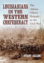 Louisianians in the Western Confederacy