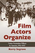 Film Actors Organize