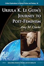 Ursula K. Le Guin's Journey to Post-feminism