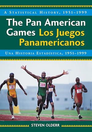 The Pan American Games / Los Juegos Panamericanos