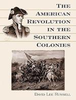 The American Revolution in the Southern Colonies