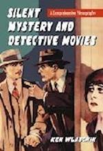 Silent Mystery and Detective Movies
