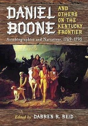 Daniel Boone and Others on the Kentucky Frontier