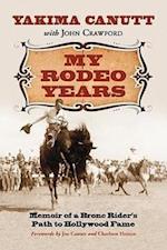 Canutt, Y:  My Rodeo Years
