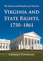 Virginia and State Rights, 1750-1861