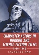 Raw, L:  Character Actors in Horror and Science Fiction Film