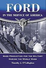 Ford in the Service of America