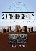 Stover, L:  Stonehenge City