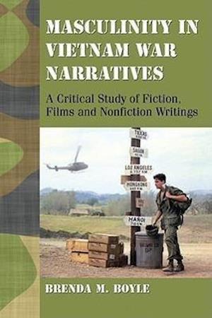 Boyle, B:  Masculinity in Vietnam War Narratives