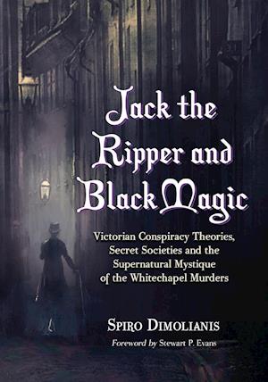 Jack the Ripper and Black Magic