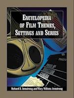 Armstrong, R:  Encyclopedia of Film Themes, Settings and Ser