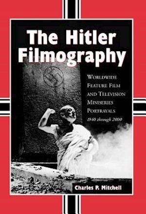 The Hitler Filmography