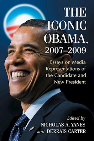The Iconic Obama, 2007-2009