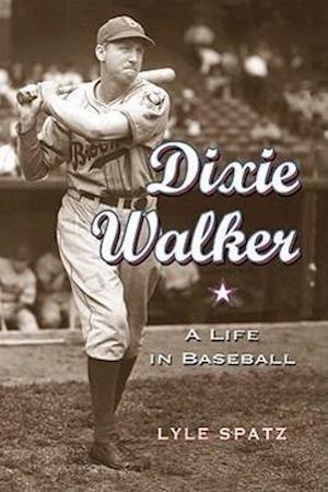 Spatz, L:  Dixie Walker