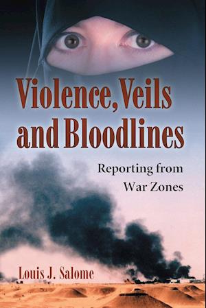 Violence, Veils and Bloodlines