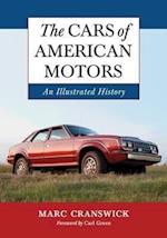 Cranswick, M:  The  Cars of American Motors
