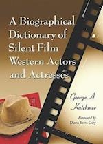 Katchmer, G:  A Biographical Dictionary of Silent Film Weste