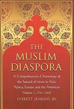 The Muslim Diaspora v. 1; 570-1500