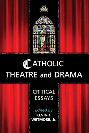 Catholic Theatre and Drama