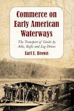 Commerce on Early American Waterways