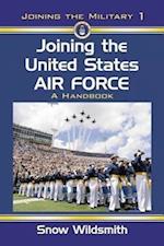 Wildsmith, S:  Joining the United States Air Force