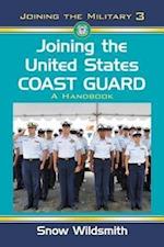 Wildsmith, S:  Joining the United States Coast Guard