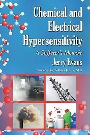Evans, J:  Chemical and Electrical Hypersensitivity