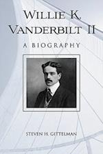 Willie K. Vanderbilt